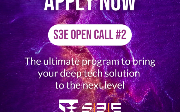 S3E – Open Call to 3 Acceleration Programs in Deep Tech