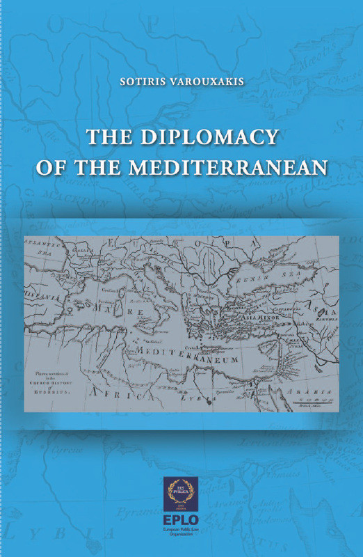 Book launch: “The Diplomacy of the Mediterranean” by Sotiris Varouxakis, Deputy Secretary General of the Union for the Mediterranean