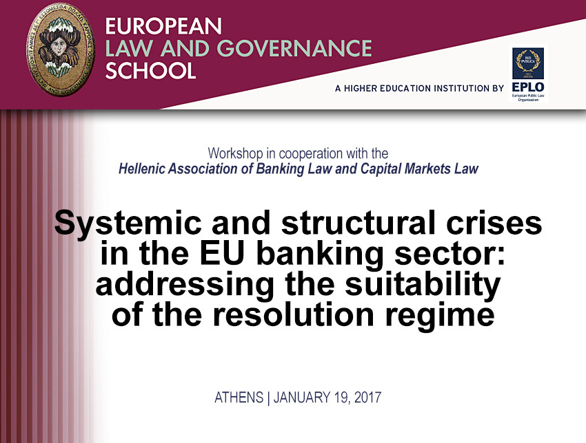 ELGS Workshop on the Systemic and Structural Crises in the EU Banking Sector